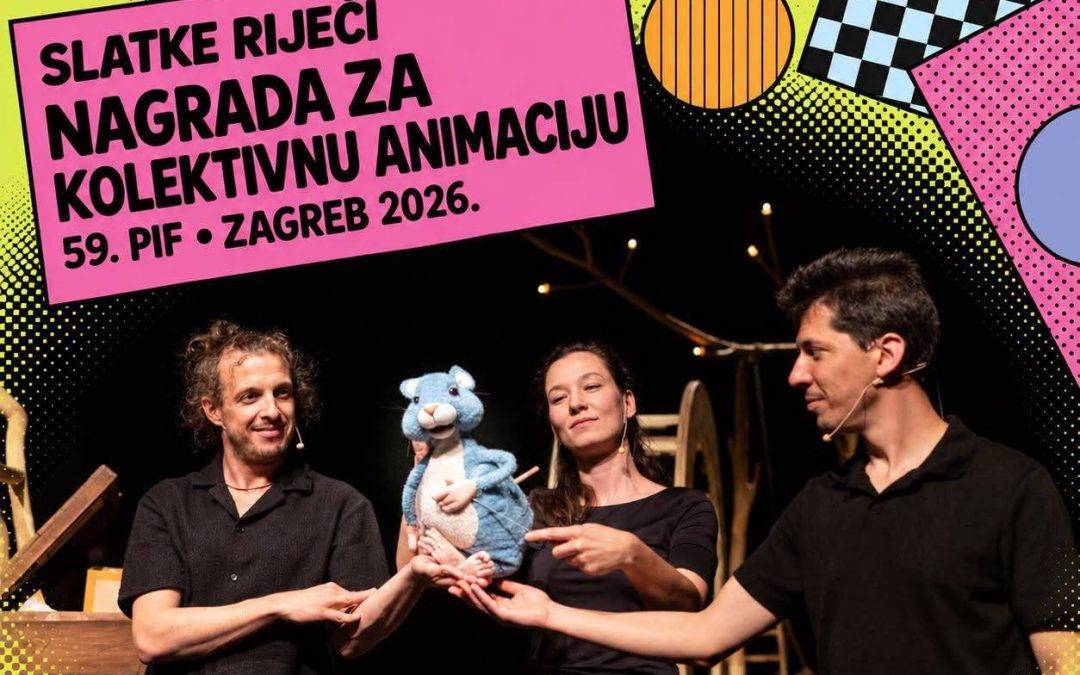 „Slatke riječi“ nižu nagrade – osvojena nagrada za kolektivnu igru i animaciju na 59. PIF-u